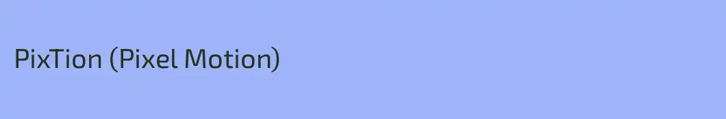 PixTion (Pixel Motion)